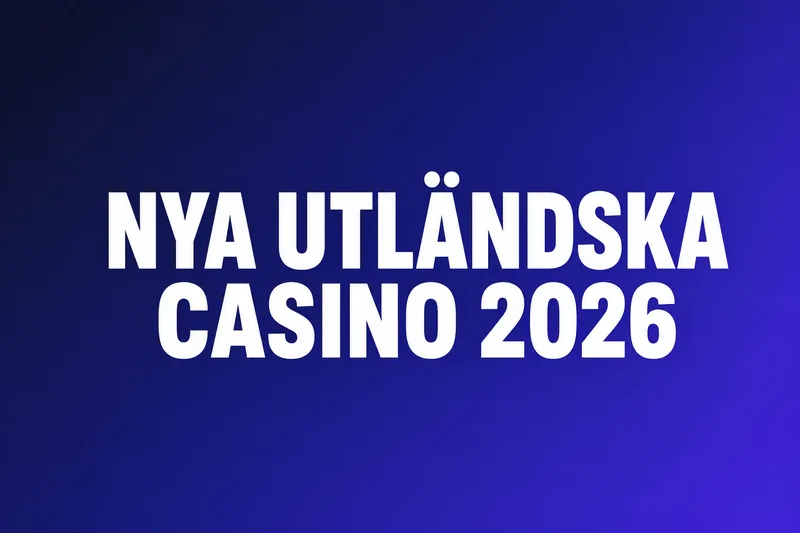 Bästa casinon utomlands 2026